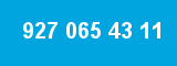 927 065 43 11